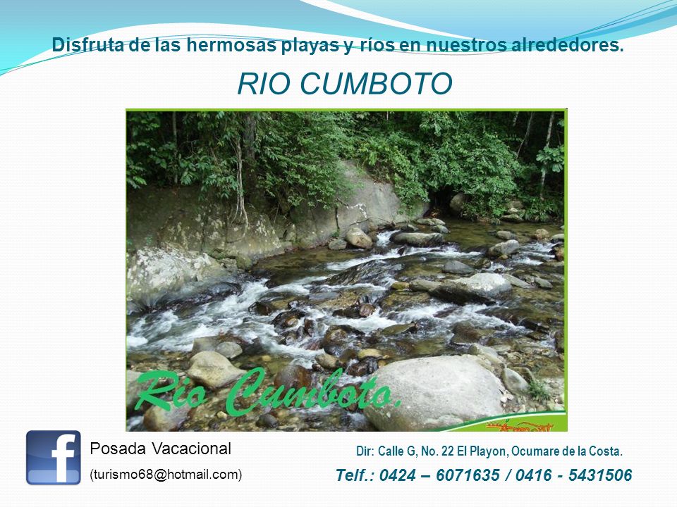 Disfruta de las hermosas playas y ríos en nuestros alrededores.