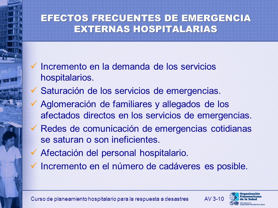 EFECTOS FRECUENTES DE EMERGENCIA EXTERNAS HOSPITALARIAS