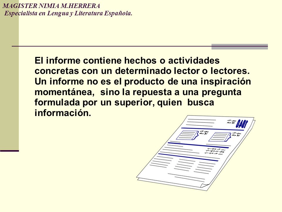 MAGISTER NIMIA M.HERRERA Especialista en Lengua y Literatura Española.