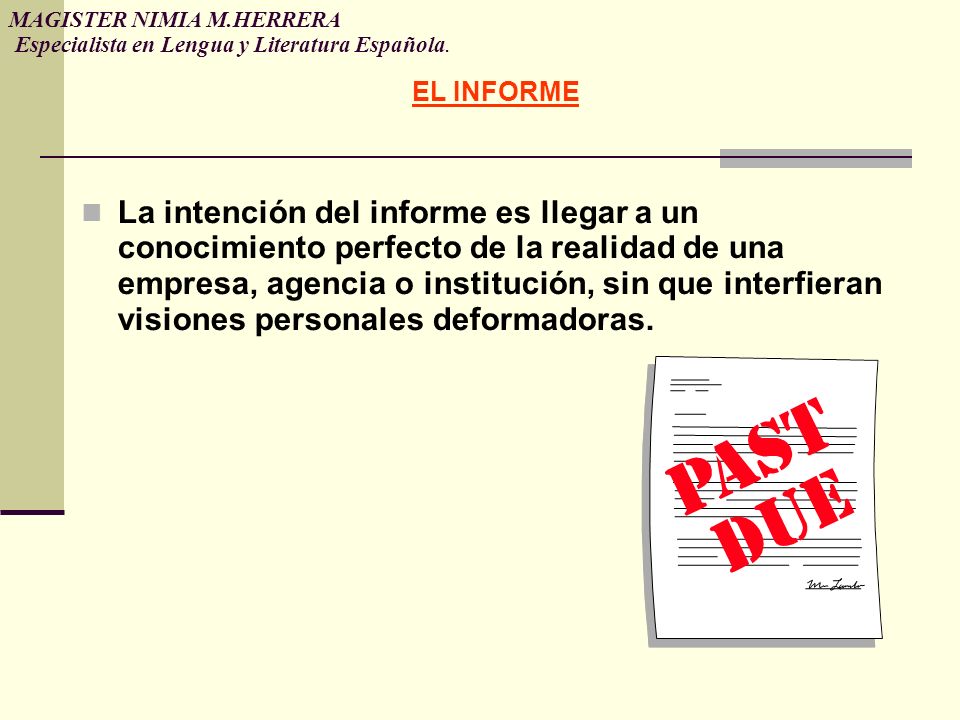MAGISTER NIMIA M.HERRERA Especialista en Lengua y Literatura Española.