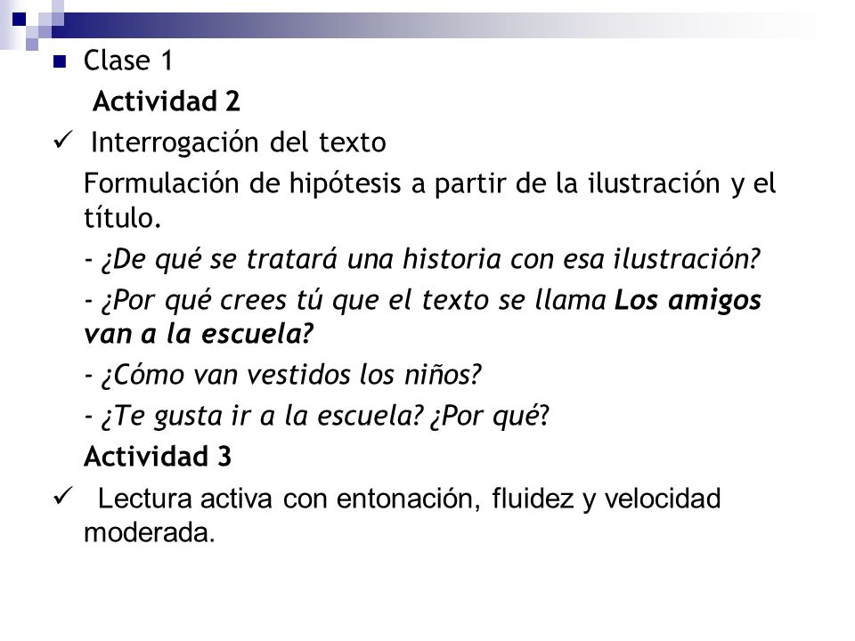 Clase 1 Actividad 2.  Interrogación del texto. Formulación de hipótesis a partir de la ilustración y el título.