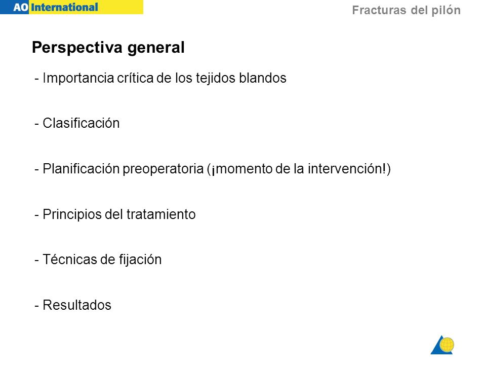 Perspectiva general - Importancia crítica de los tejidos blandos
