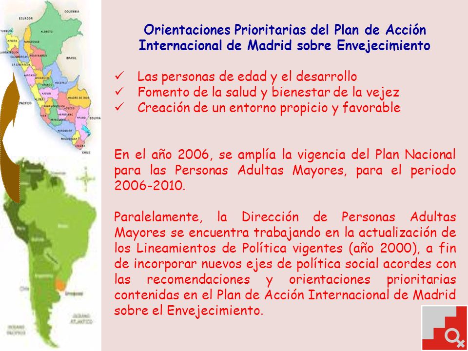 Orientaciones Prioritarias del Plan de Acción Internacional de Madrid sobre Envejecimiento