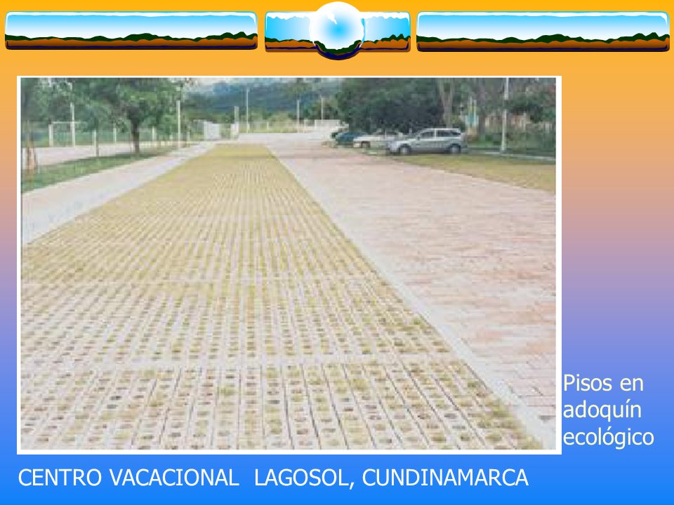 Pisos en adoquín ecológico CENTRO VACACIONAL LAGOSOL, CUNDINAMARCA