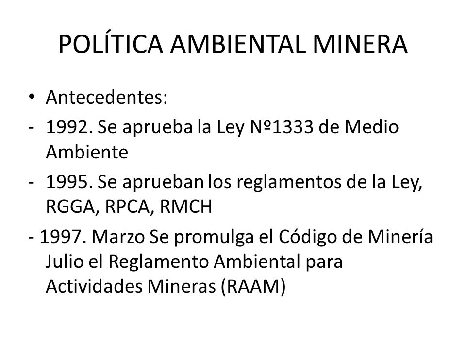 POLÍTICA AMBIENTAL MINERA