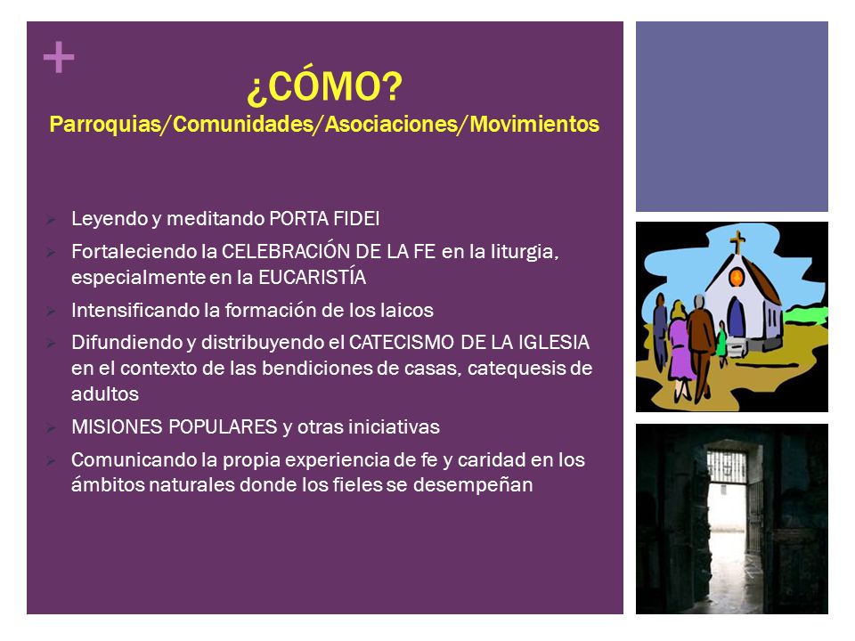 ¿CÓMO Parroquias/Comunidades/Asociaciones/Movimientos