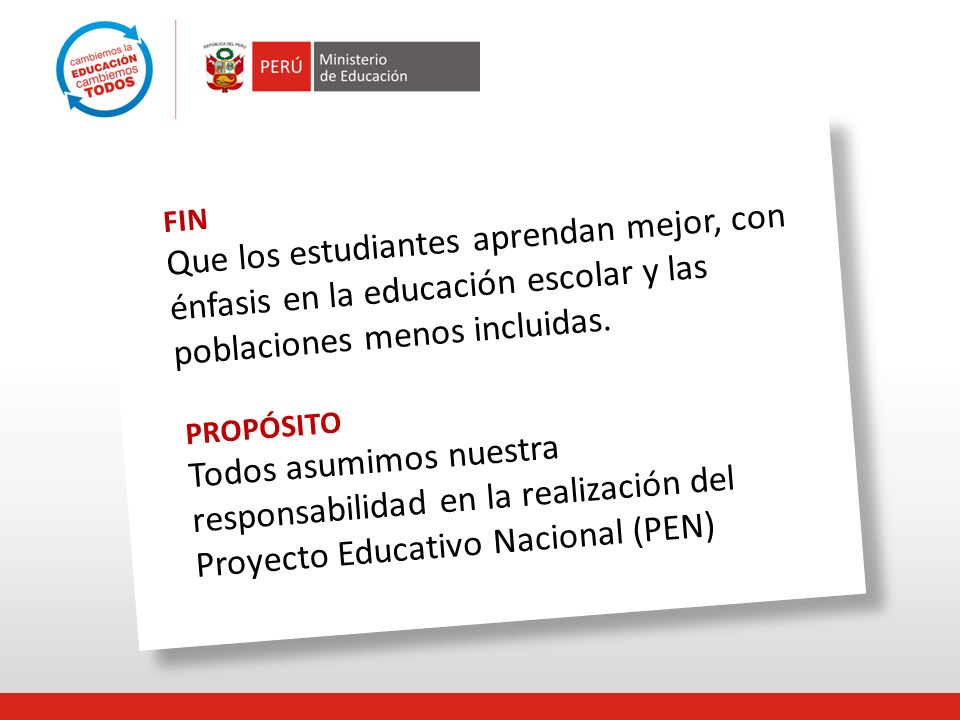 Que los estudiantes aprendan mejor, con énfasis en la educación escolar y las poblaciones menos incluidas.
