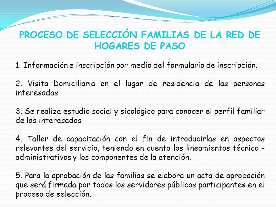 PROCESO DE SELECCIÓN FAMILIAS DE LA RED DE HOGARES DE PASO