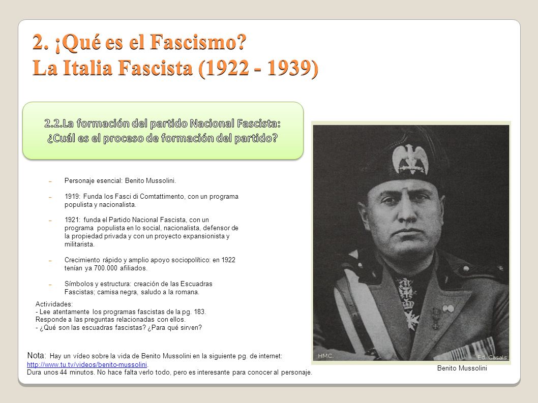 2. ¡Qué es el Fascismo La Italia Fascista ( )
