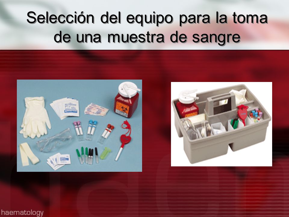 Selección del equipo para la toma de una muestra de sangre