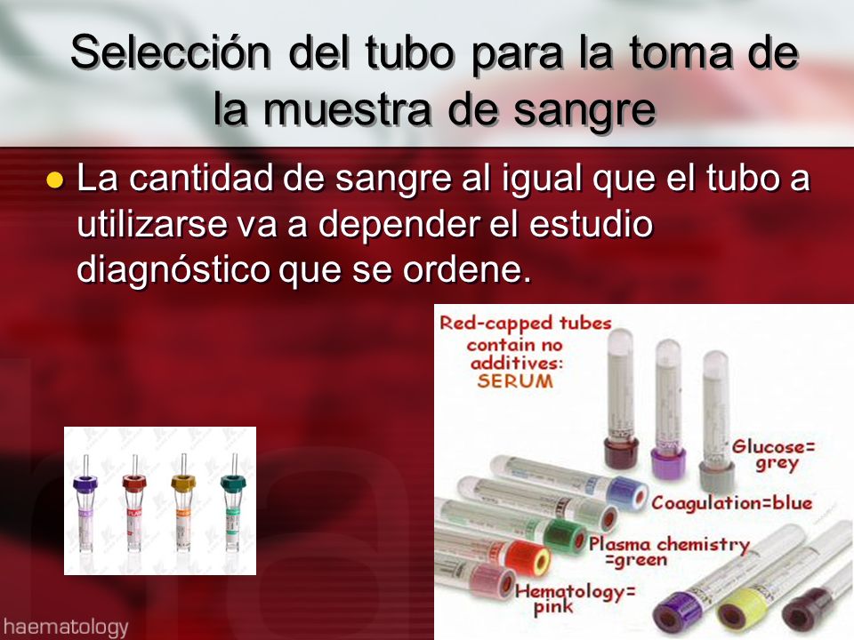 Selección del tubo para la toma de la muestra de sangre