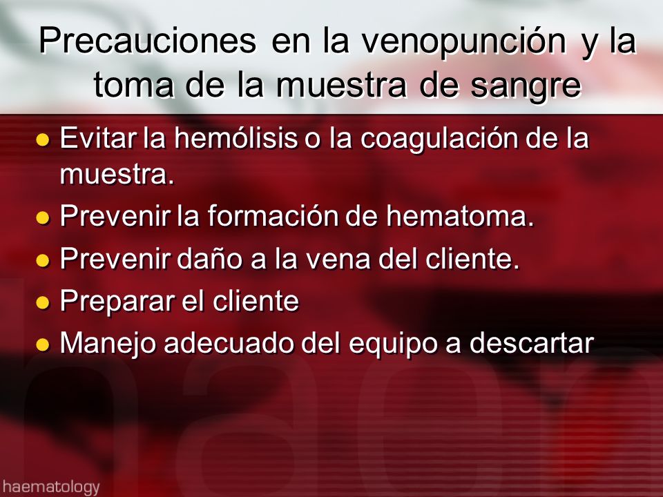 Precauciones en la venopunción y la toma de la muestra de sangre
