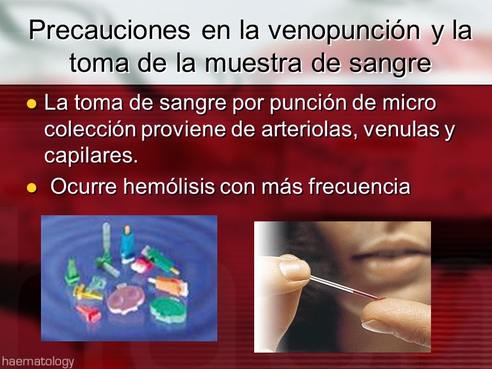 Precauciones en la venopunción y la toma de la muestra de sangre