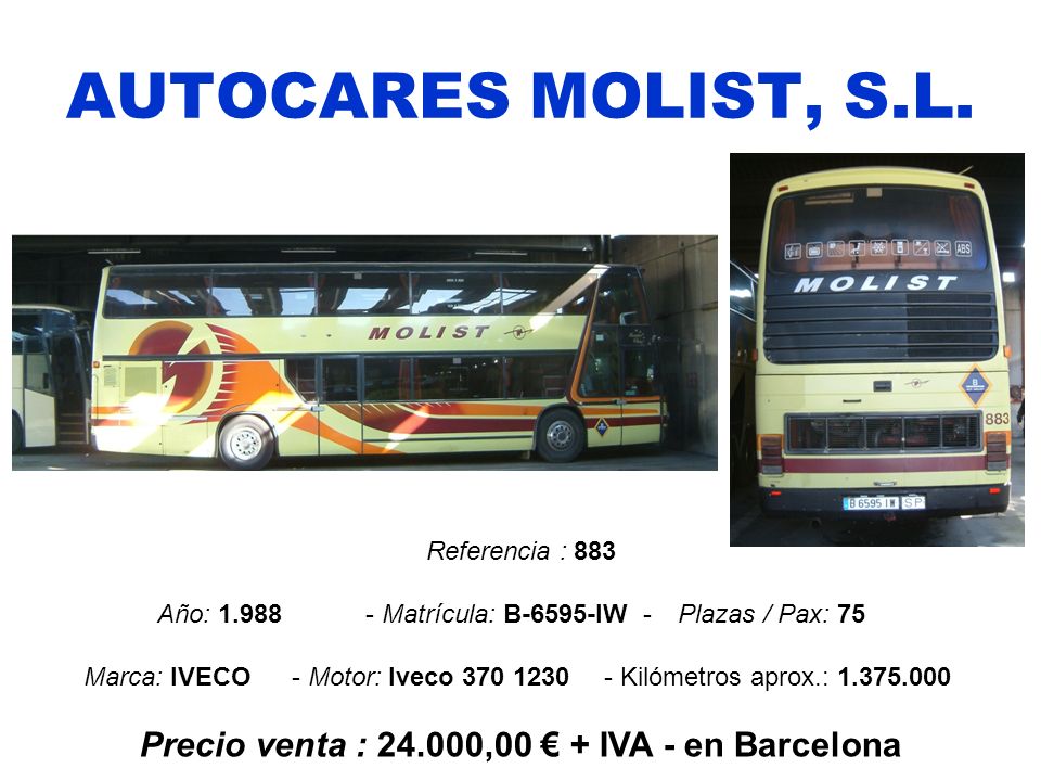 Precio venta : ,00 € + IVA - en Barcelona
