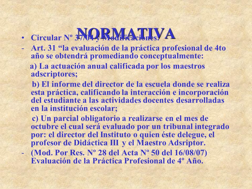 NORMATIVA Circular Nº 37/04 y Modificaciones: