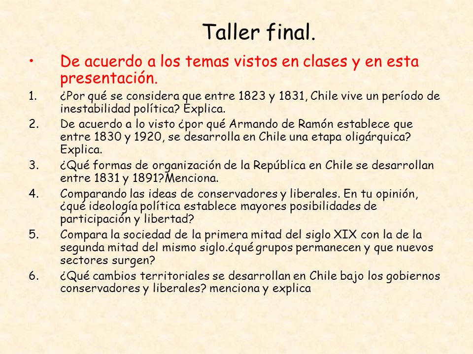 Taller final. De acuerdo a los temas vistos en clases y en esta presentación.