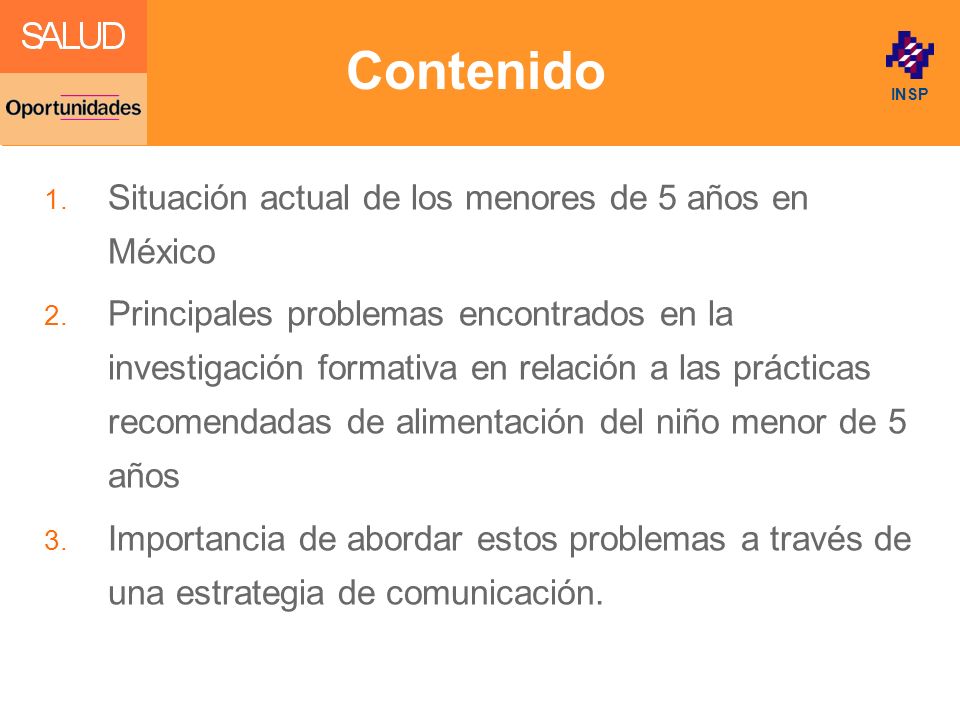 Contenido Situación actual de los menores de 5 años en México