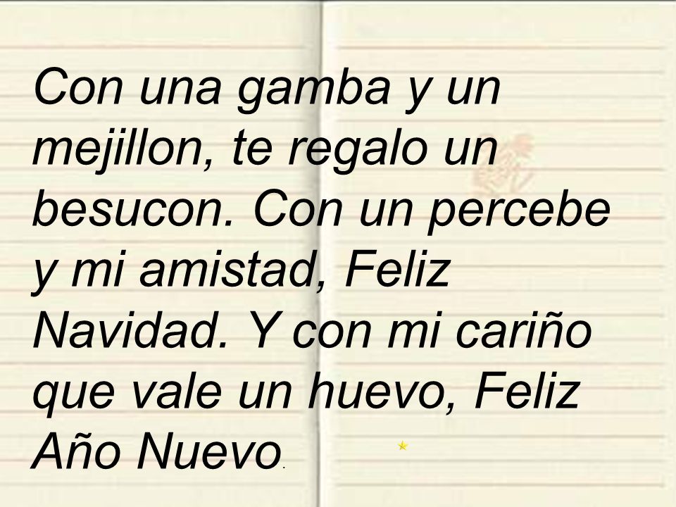 Con una gamba y un mejillon, te regalo un besucon