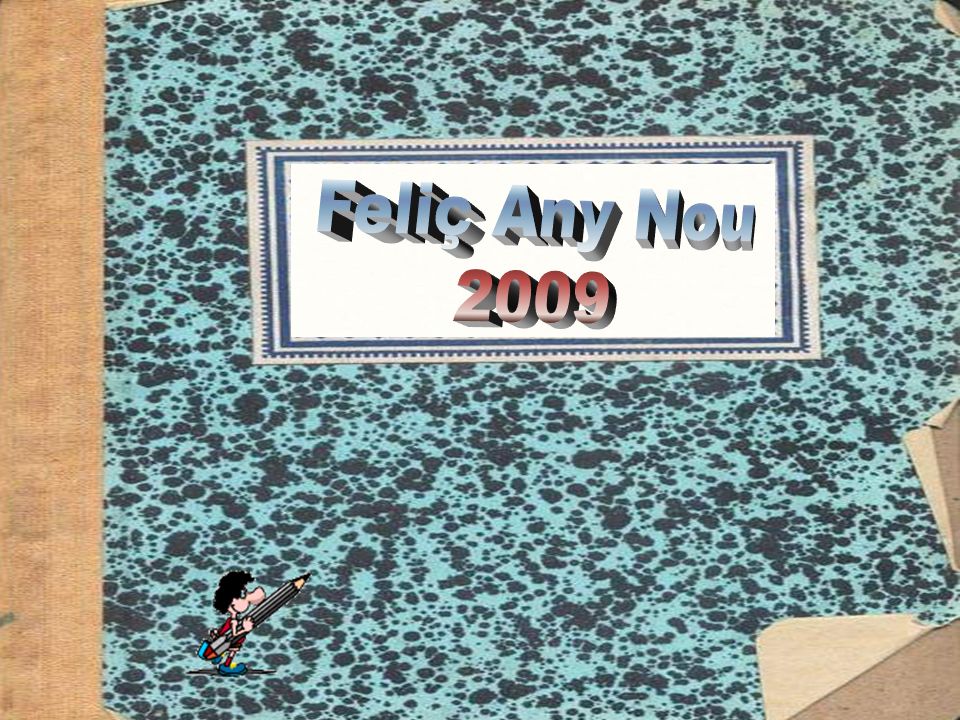 Feliç Any Nou 2009