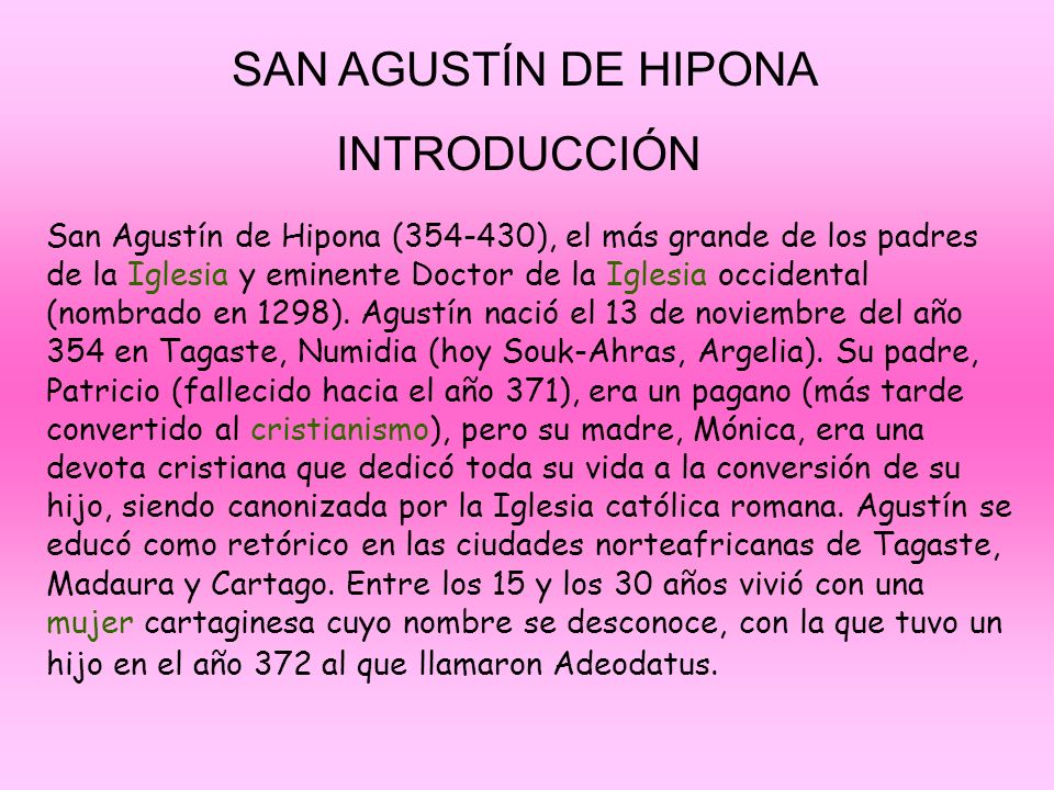 SAN AGUSTÍN DE HIPONA INTRODUCCIÓN
