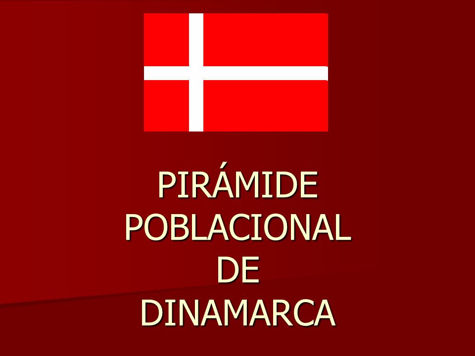 PIRÁMIDE POBLACIONAL DE DINAMARCA