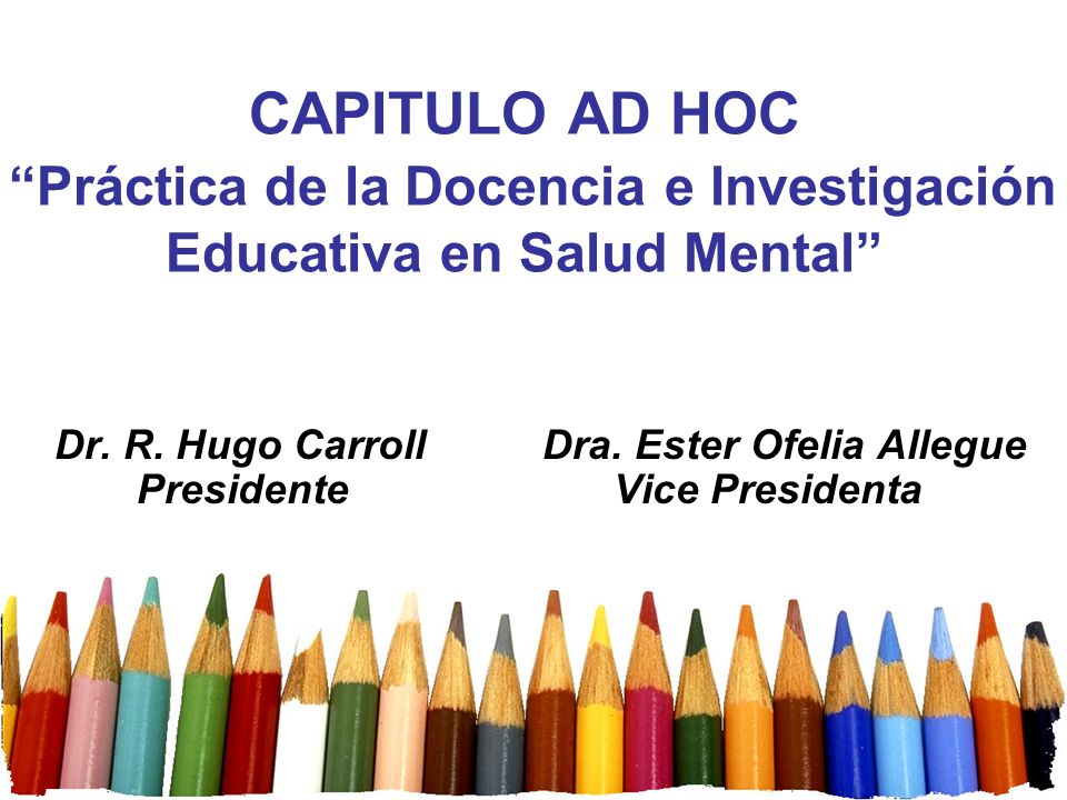 CAPITULO AD HOC Práctica de la Docencia e Investigación Educativa en Salud Mental
