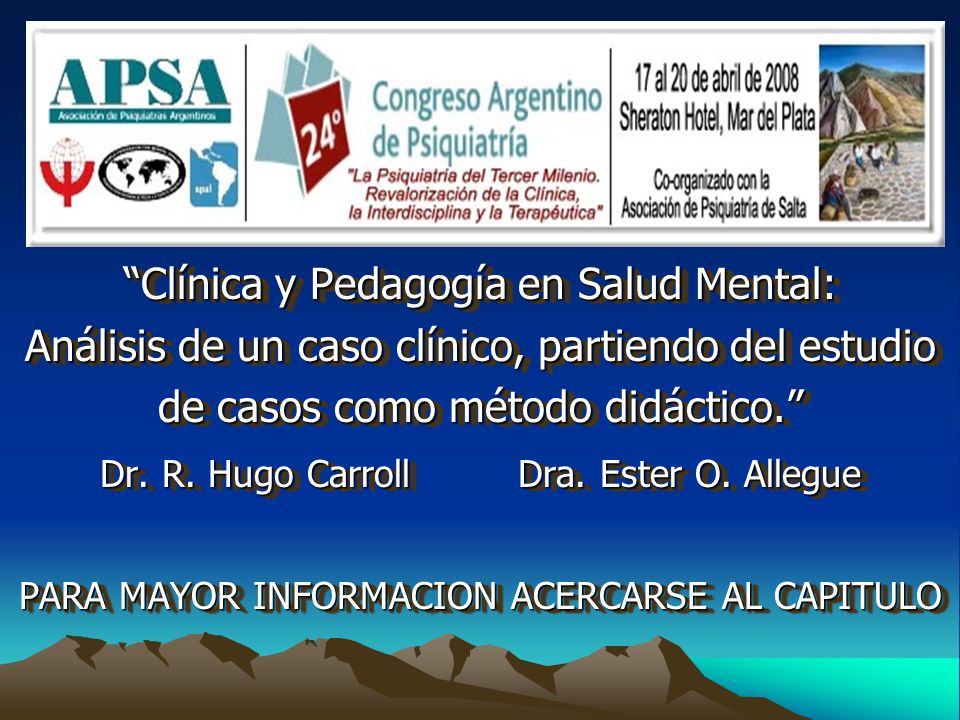 Clínica y Pedagogía en Salud Mental: Análisis de un caso clínico, partiendo del estudio de casos como método didáctico.