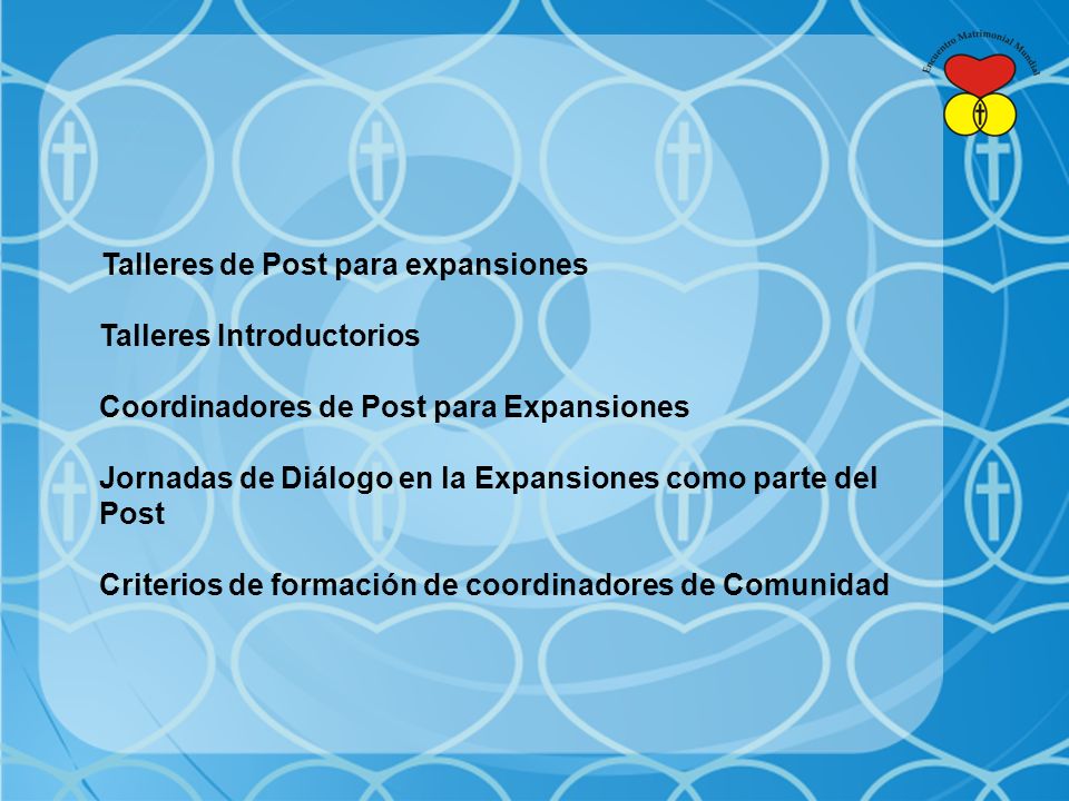 Talleres Introductorios Coordinadores de Post para Expansiones
