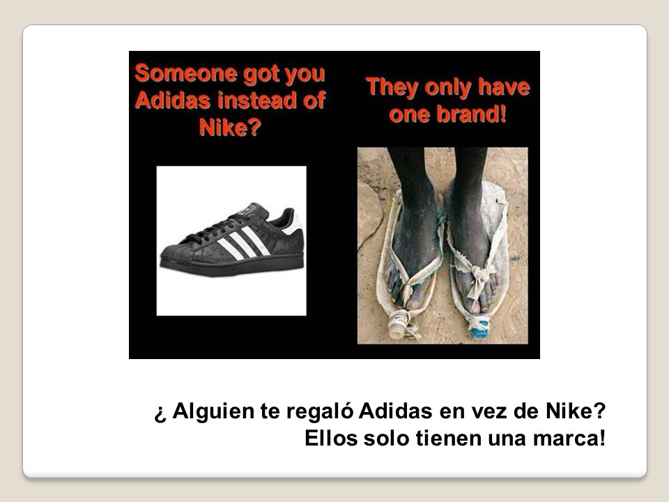 ¿ Alguien te regaló Adidas en vez de Nike