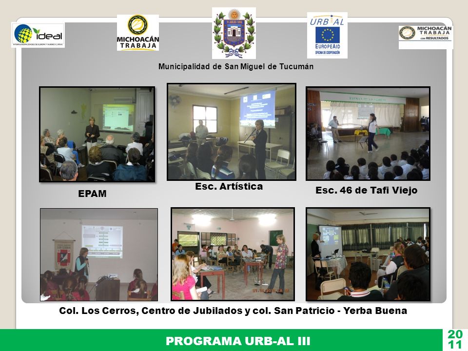 20 PROGRAMA URB-AL III 11 Esc. Artística Esc. 46 de Tafi Viejo EPAM
