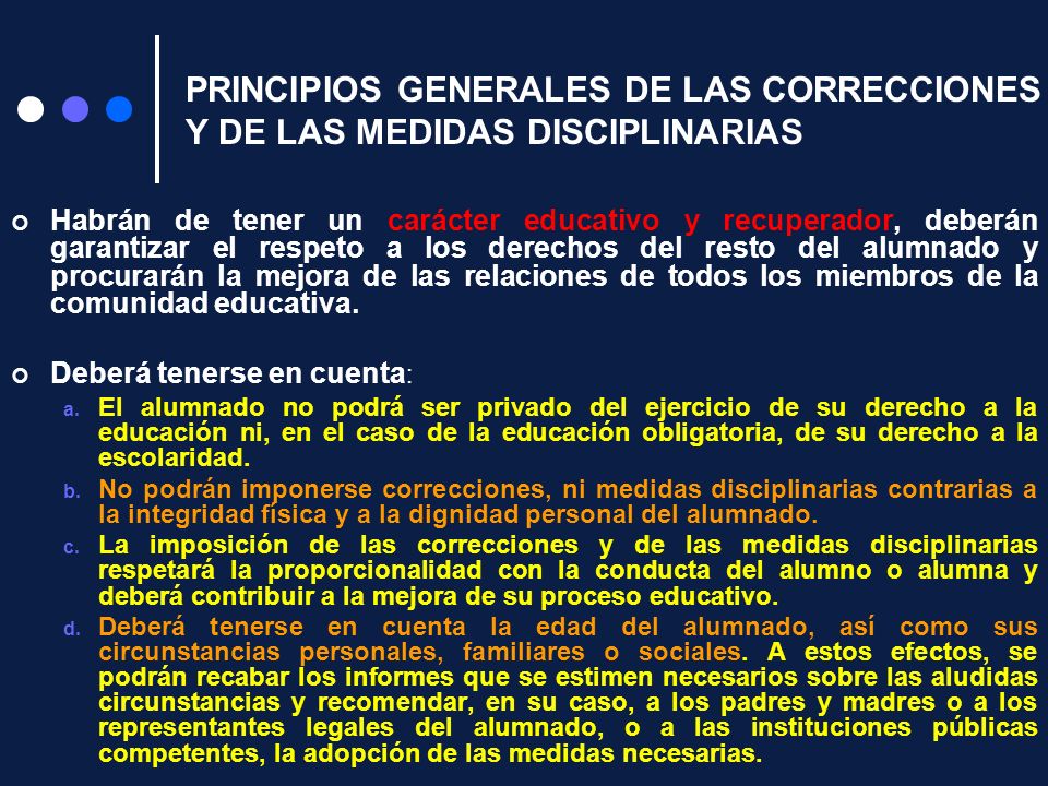 PRINCIPIOS GENERALES DE LAS CORRECCIONES Y DE LAS MEDIDAS DISCIPLINARIAS