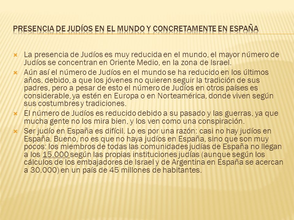 Presencia de judíos en el mundo y concretamente en España
