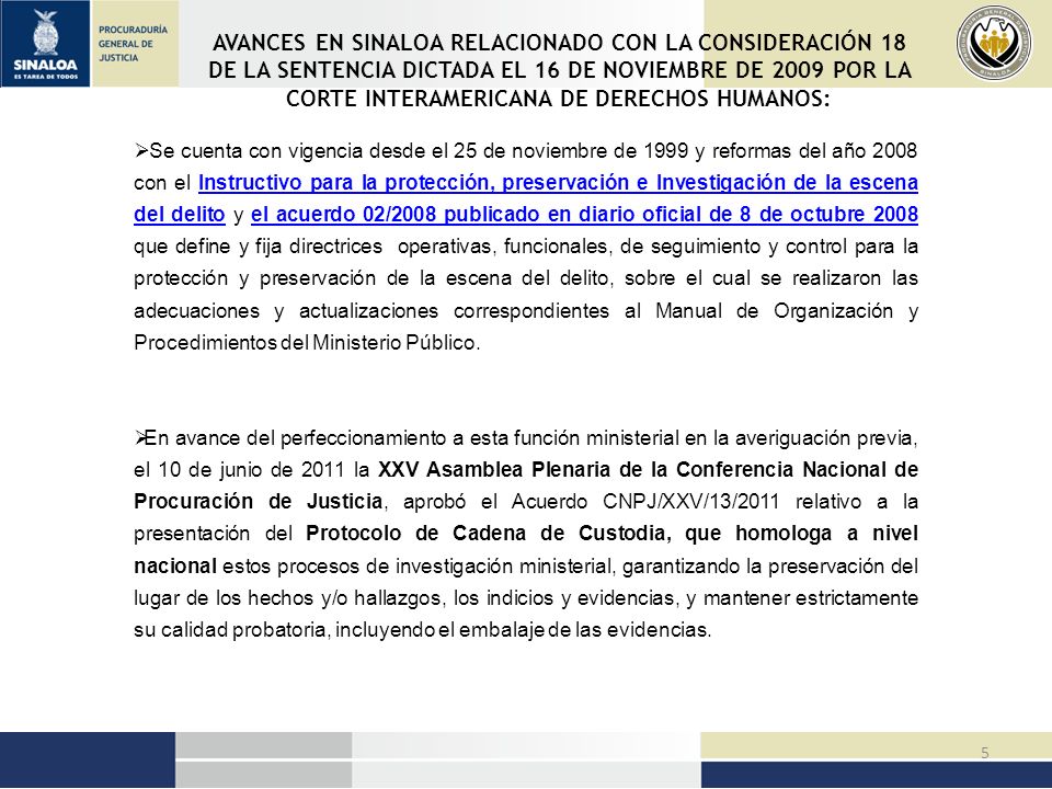 AVANCES EN SINALOA RELACIONADO CON LA CONSIDERACIÓN 18 DE LA SENTENCIA DICTADA EL 16 DE NOVIEMBRE DE 2009 POR LA CORTE INTERAMERICANA DE DERECHOS HUMANOS: