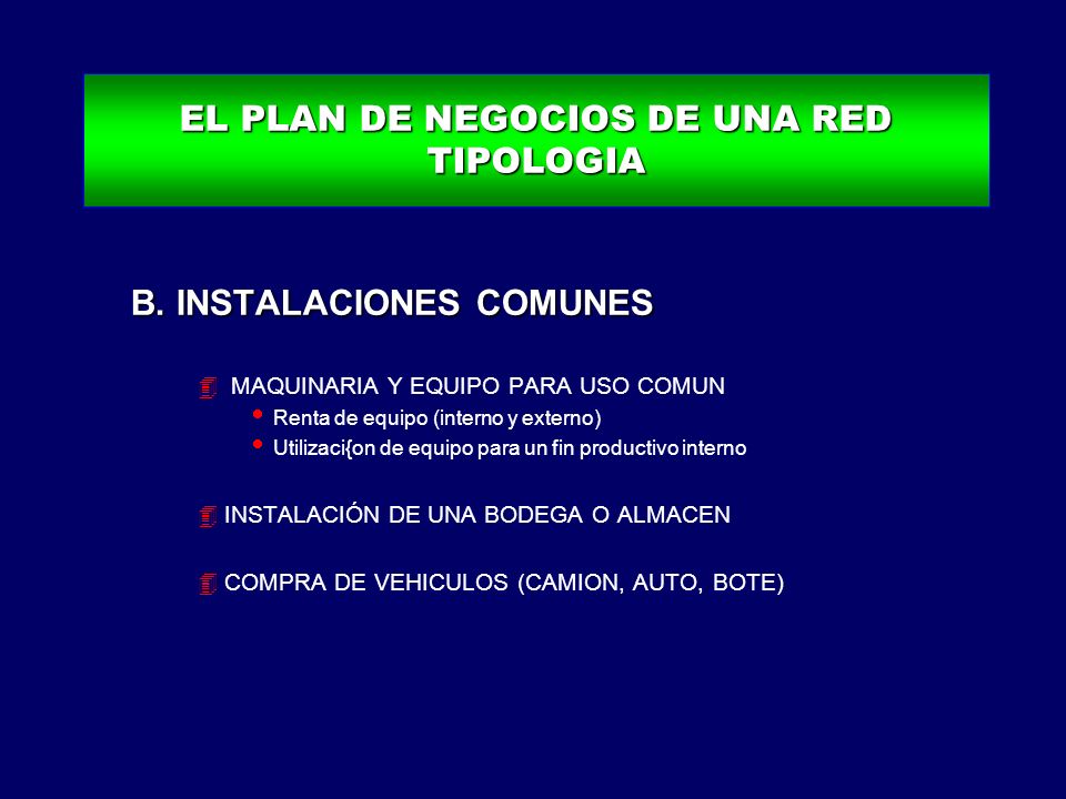 EL PLAN DE NEGOCIOS DE UNA RED TIPOLOGIA