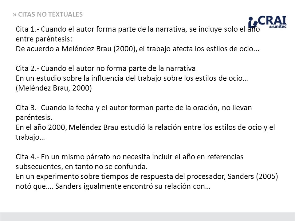 Cita 2.- Cuando el autor no forma parte de la narrativa