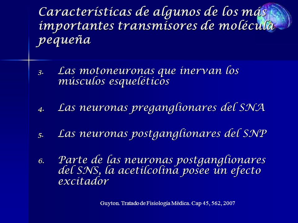 Características de algunos de los más importantes transmisores de molécula pequeña