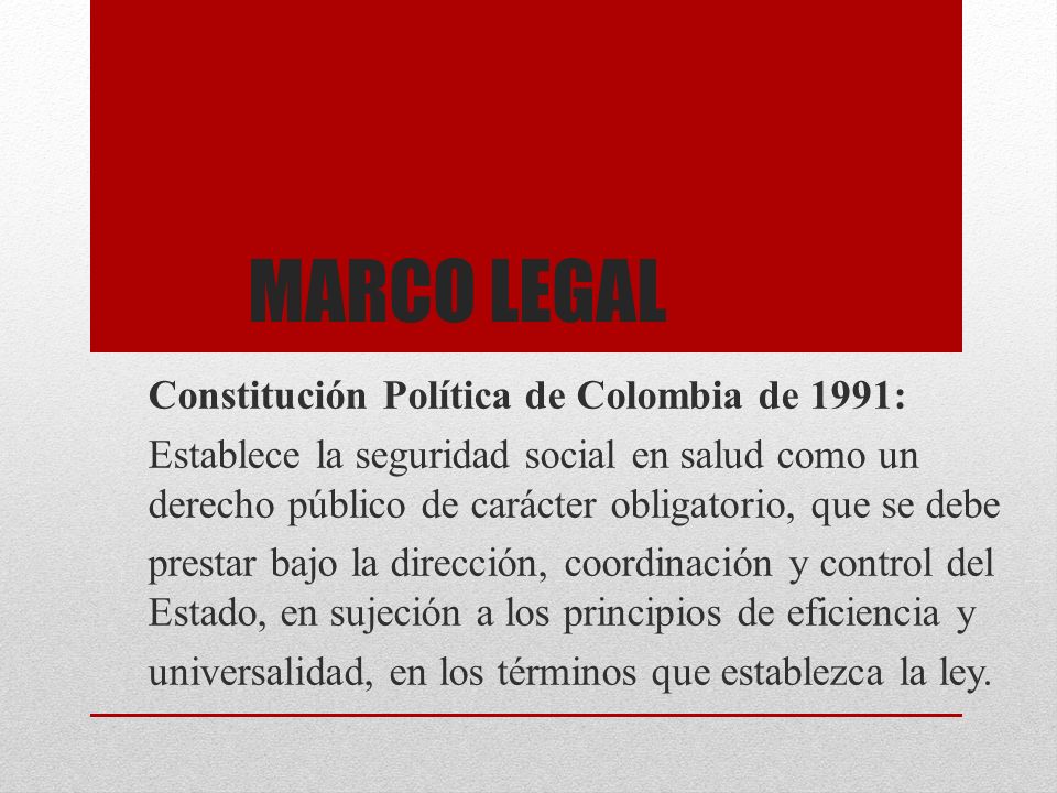 Marco legal Constitución Política de Colombia de 1991: