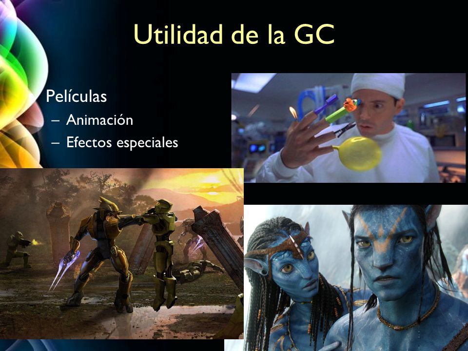 Utilidad de la GC Películas Animación Efectos especiales