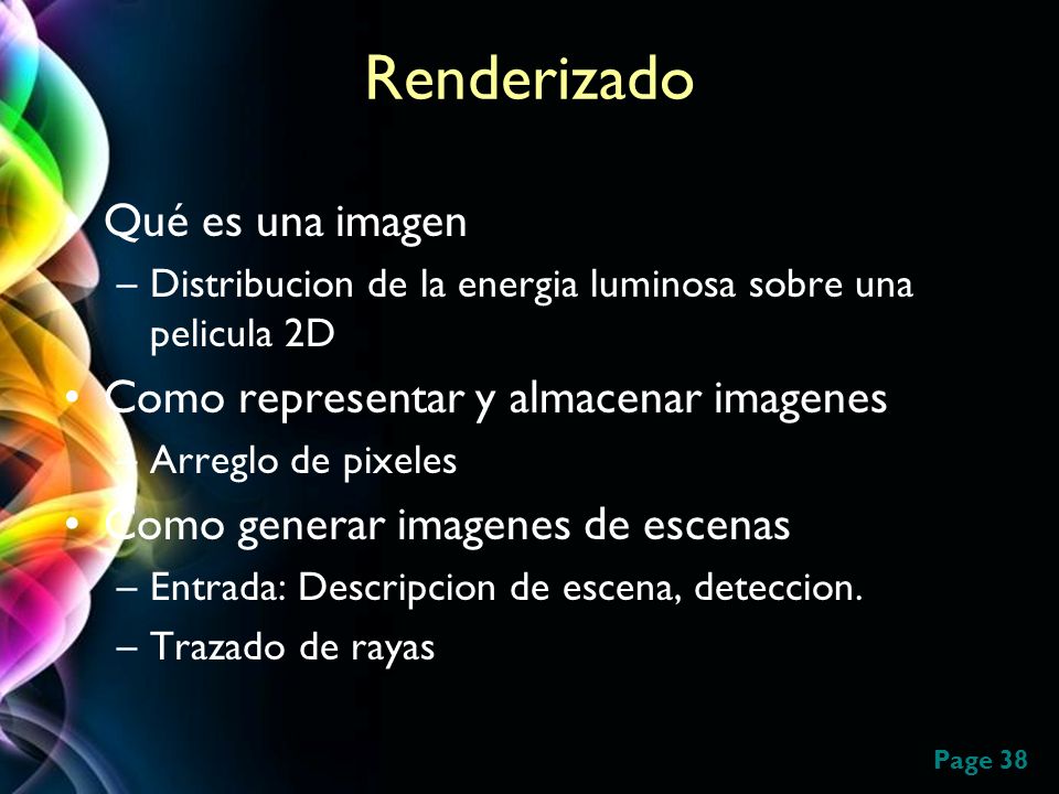 Renderizado Qué es una imagen Como representar y almacenar imagenes