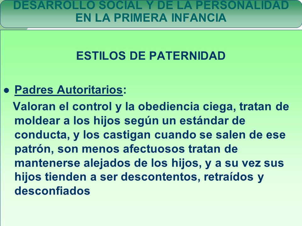 DESARROLLO SOCIAL Y DE LA PERSONALIDAD EN LA PRIMERA INFANCIA