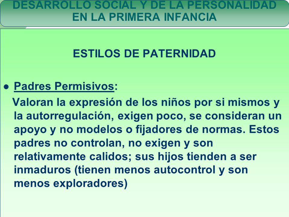 DESARROLLO SOCIAL Y DE LA PERSONALIDAD EN LA PRIMERA INFANCIA
