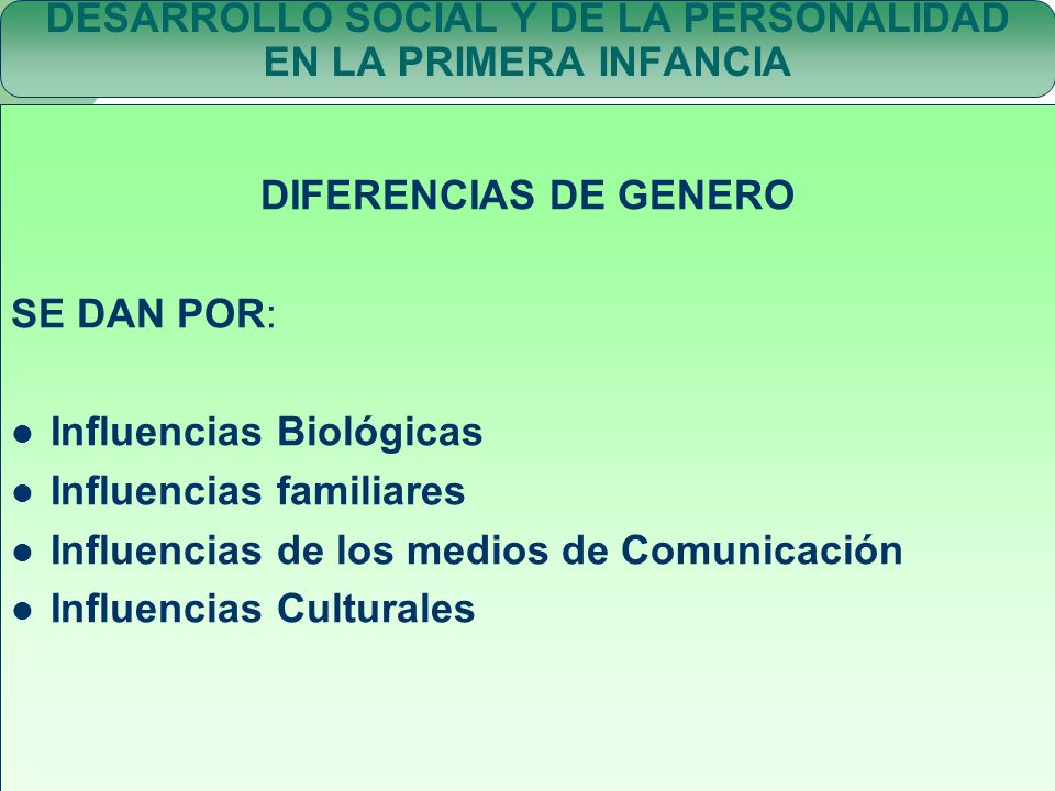 DESARROLLO SOCIAL Y DE LA PERSONALIDAD EN LA PRIMERA INFANCIA