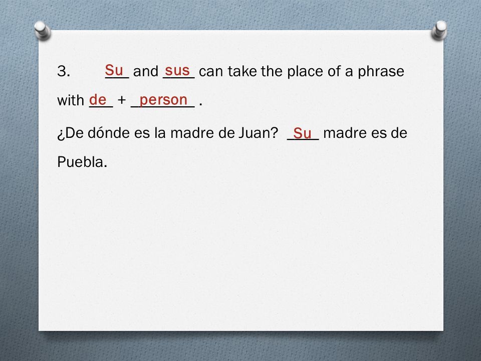 3. ___ and ____ can take the place of a phrase with ___ + ________ .