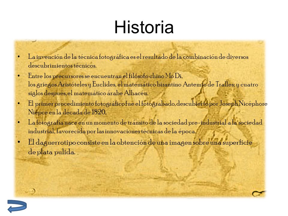 Historia La invención de la técnica fotográfica es el resultado de la combinación de diversos descubrimientos técnicos.
