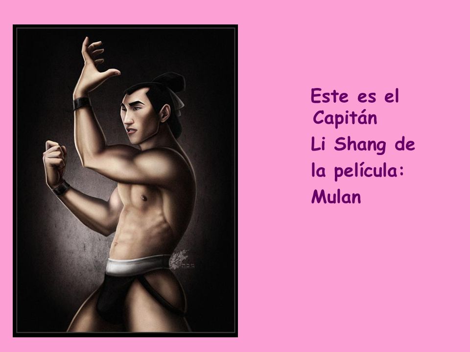 Este es el Capitán Li Shang de la película: Mulan