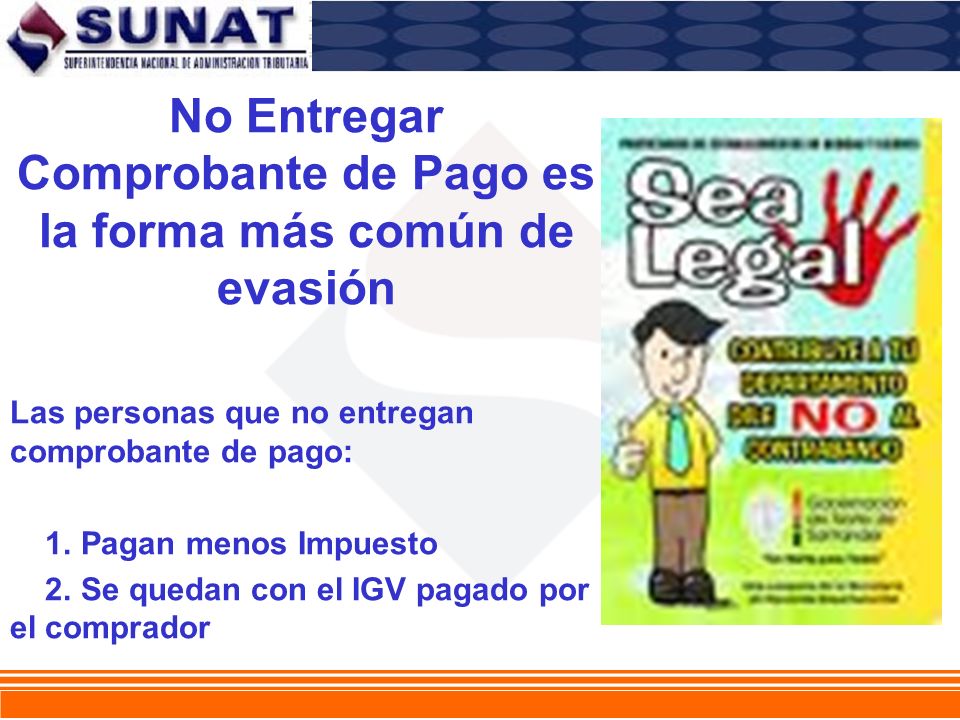 No Entregar Comprobante de Pago es la forma más común de evasión