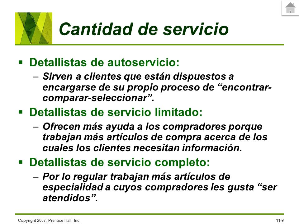 Cantidad de servicio Detallistas de autoservicio: