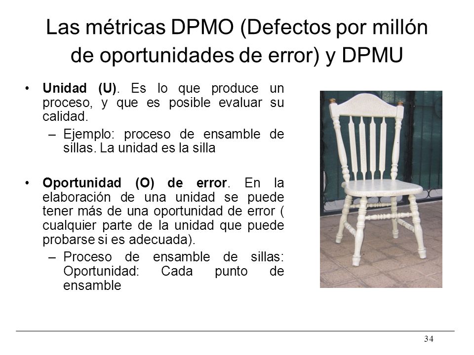 Las métricas DPMO (Defectos por millón de oportunidades de error) y DPMU