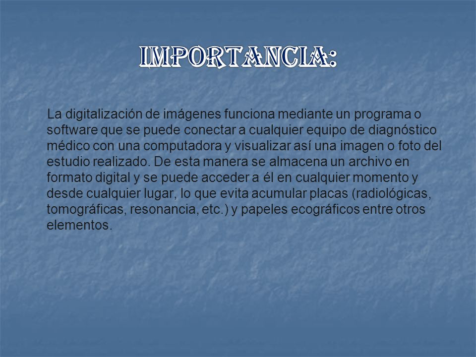 Importancia: