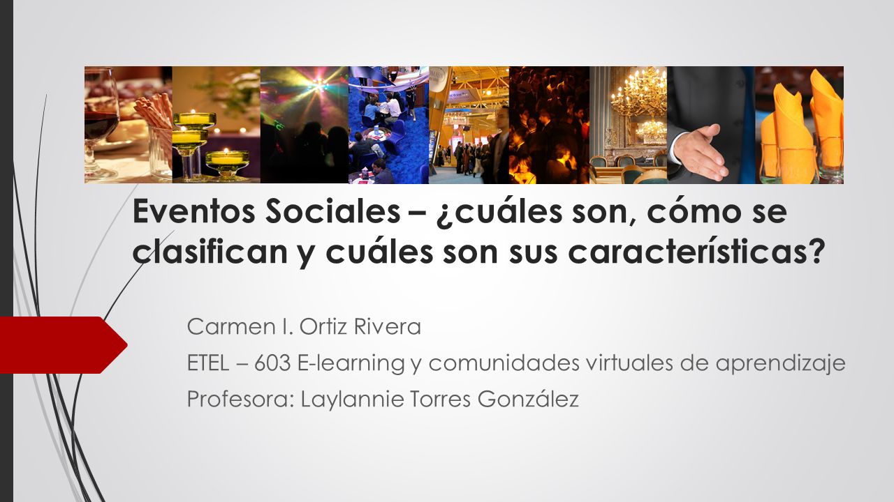 Eventos Sociales – ¿cuáles son, cómo se clasifican y cuáles son sus características